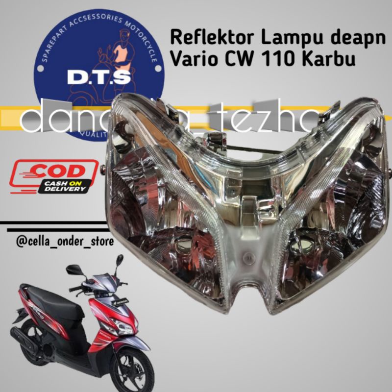 REFLEKTOR LAMPU DEPAN VARIO 110 KARBU REFLEKTOR LAMPU DEPAN BARIO 110 KARBU REFLEKTOR VARIO 110 CW