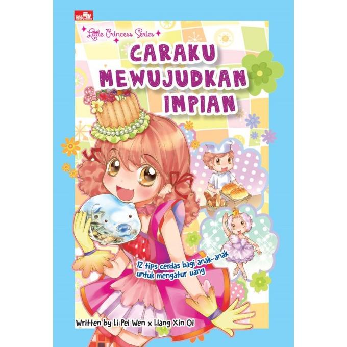 

Little Princess Series - Caraku Mewujudkan Impian