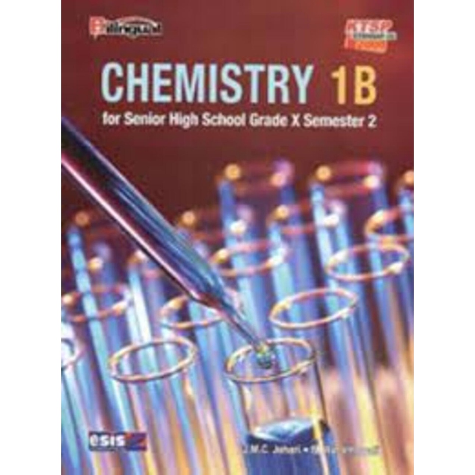 Erlangga - BILINGUAL: CHEMISTRY JL.1B ESIS#