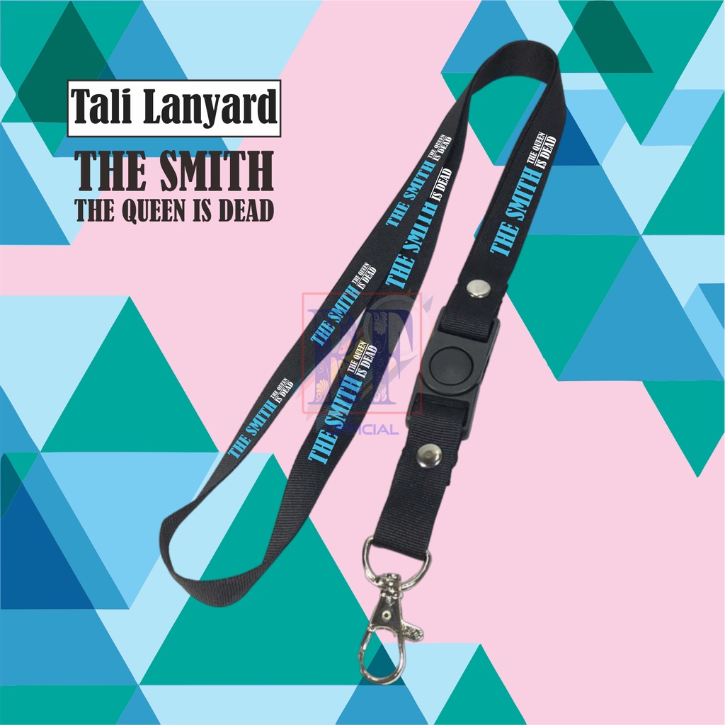 

TALI LANYARD BAND QUEEN LANYARD THE SMITH QUEEN IS DEAD GANTUNGAN KUNCI/GANTUNGAN ID CARD/GANTUNGAN FLASHDISK BEST SELLER COD