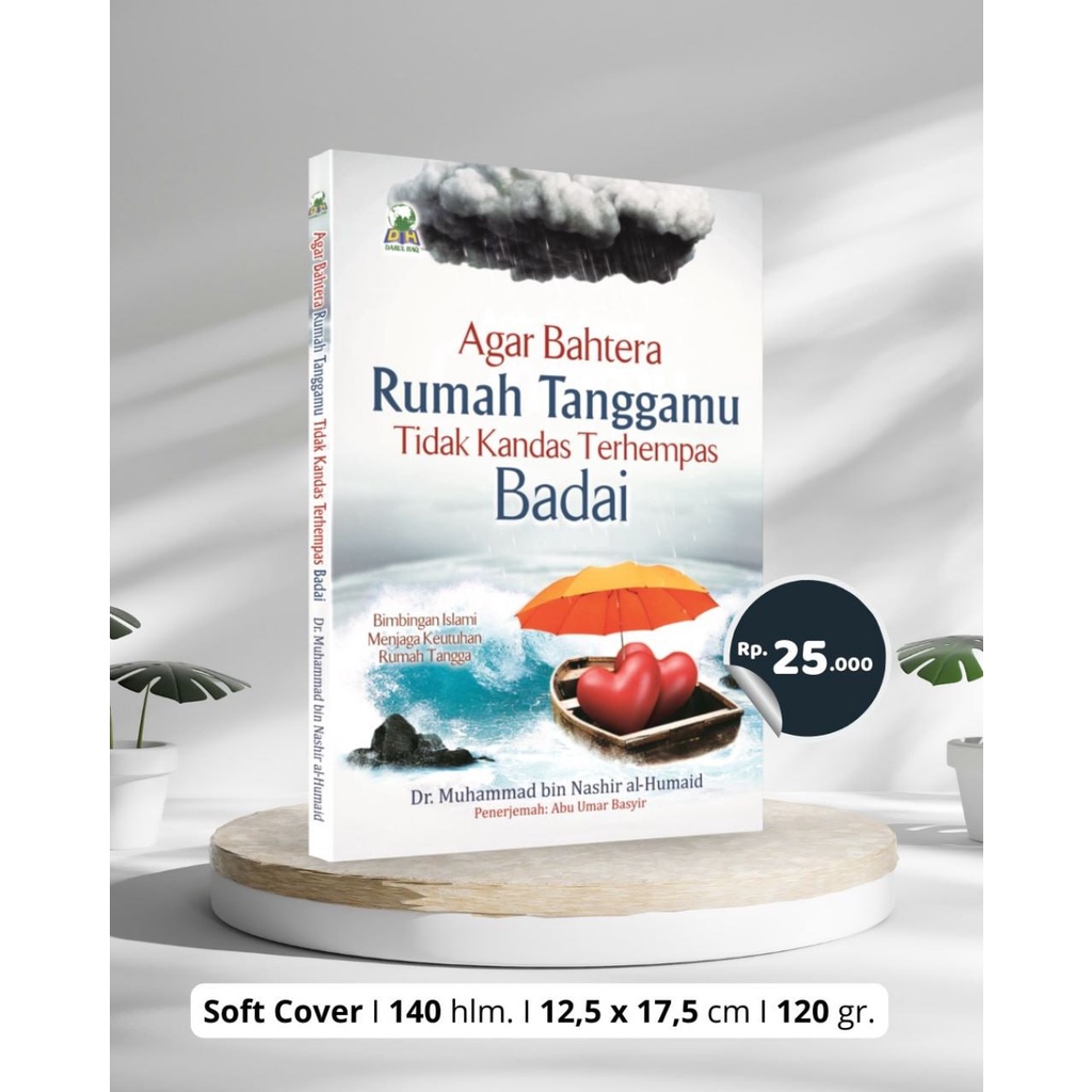 

AGAR BAHTERA RUMAH TANGGAMU TIDAK KANDAS TERHEMPAS BADAI Penerbit : Darul Haq - toko buku al farouq