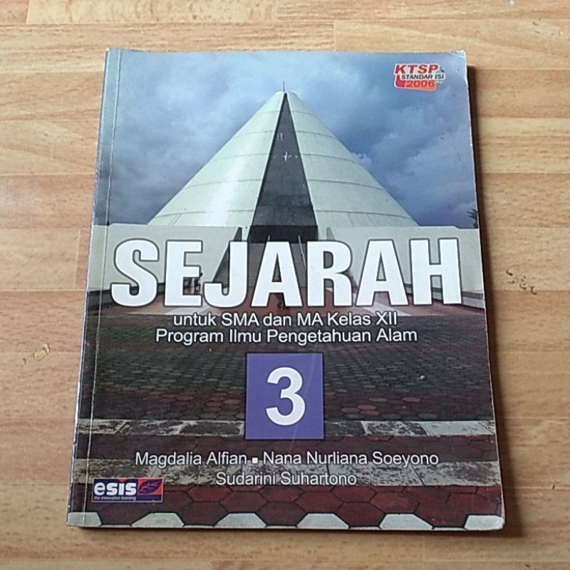 SEJARAH SMA/MA KELAS 3 PROGRAM IPA KTSP ESIS