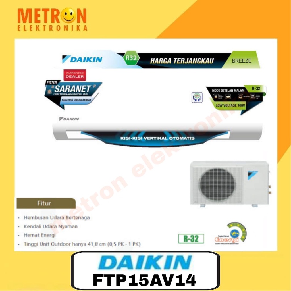 DAIKIN FTP 15 AV14 AC SPLIT 0.5 PK FREON R32 BREEZE MALAYSIA /  FTP15AV14