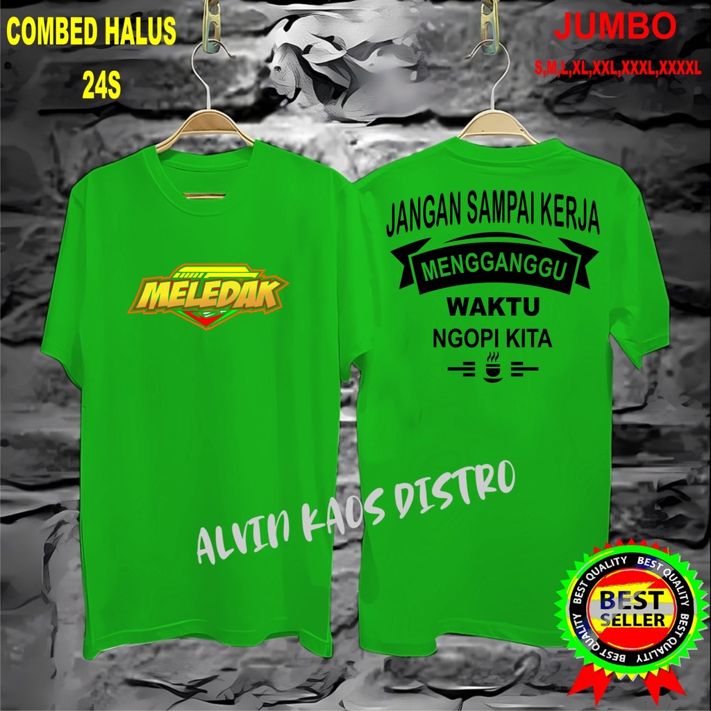 APP Kaos DB MLDK JANGAN SAMPAI KERJA Kaos Murah /Pakaian Pria pakaian Wanita Best Seller