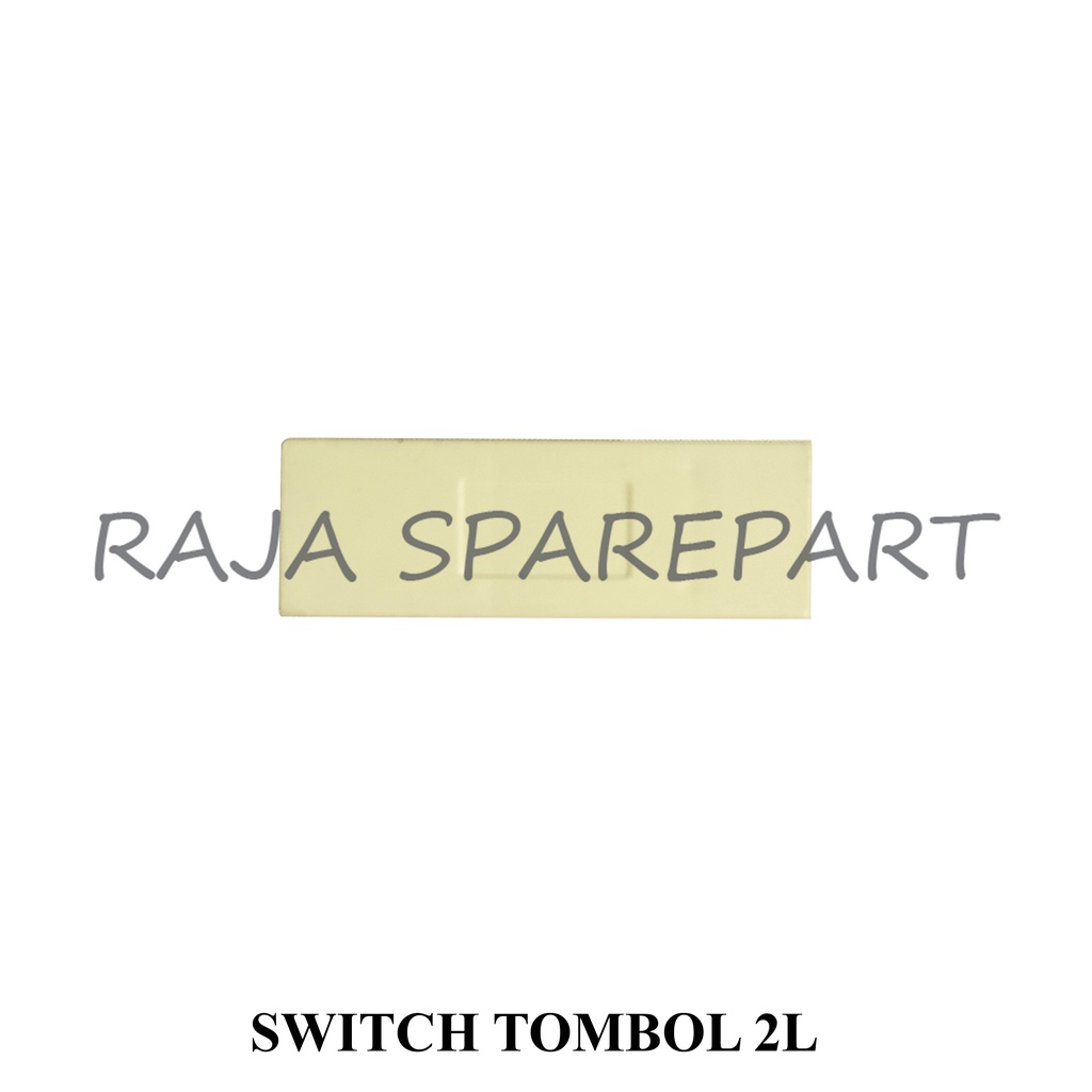 SWITCH/SWITCH KULKAS/SWITCH TOMBOL 2L