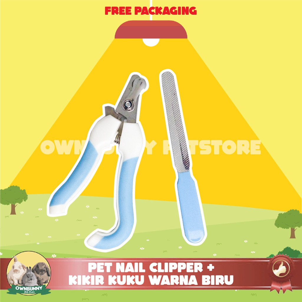 PET NAIL CLIPPER + KIKIR KUKU GUNTING KUKU HEWAN KELINCI KUCING ANJING