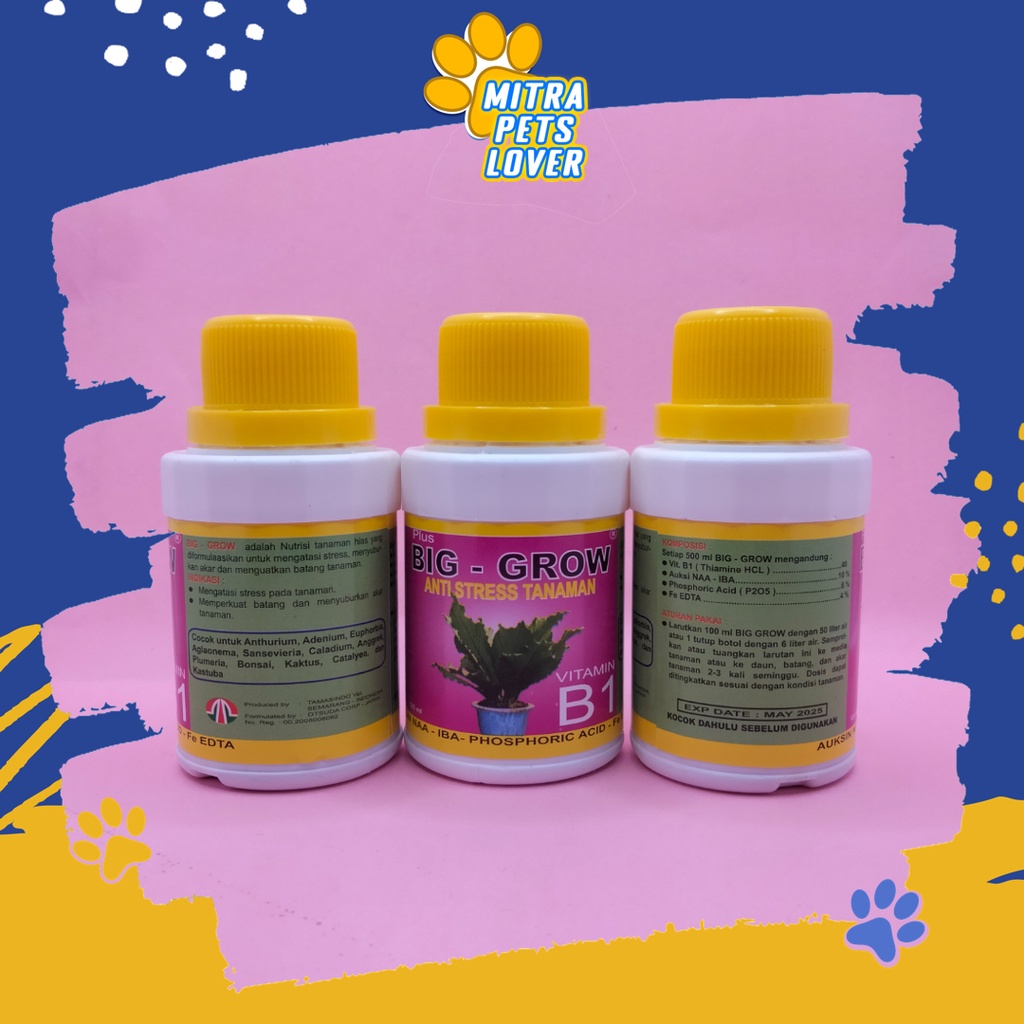 NUTRISI UNTUK TANAMAN - BIG GROW TANAMAN 125 ML ORIGINAL - NUTRISI UNTUK TANAMAN HIAS MENGATASI STRESS MENYUBURKAN AKAR MENGUATKAN BATANG - BERKUALITAS MURAH BAGUS ORIGINAL - PET ANIMAL HEALTHCARE TAMASINDO - VITAMIN &amp; NUTRISI TANAMAN - MITRAPETLOVER