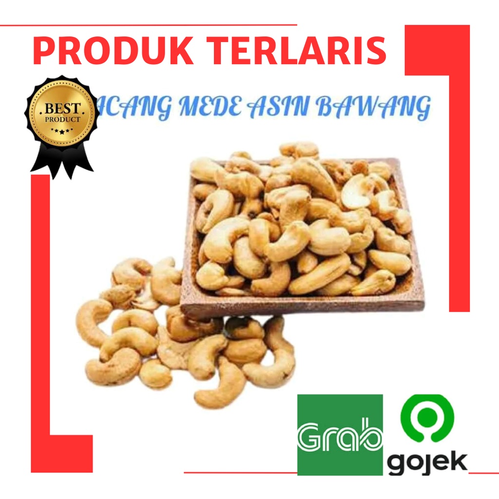 

Mede/Mete Original Berat kemasan 1KG Mede asin Mede oven Mede panggang Kacang mede asin mede original kualitas terbaik