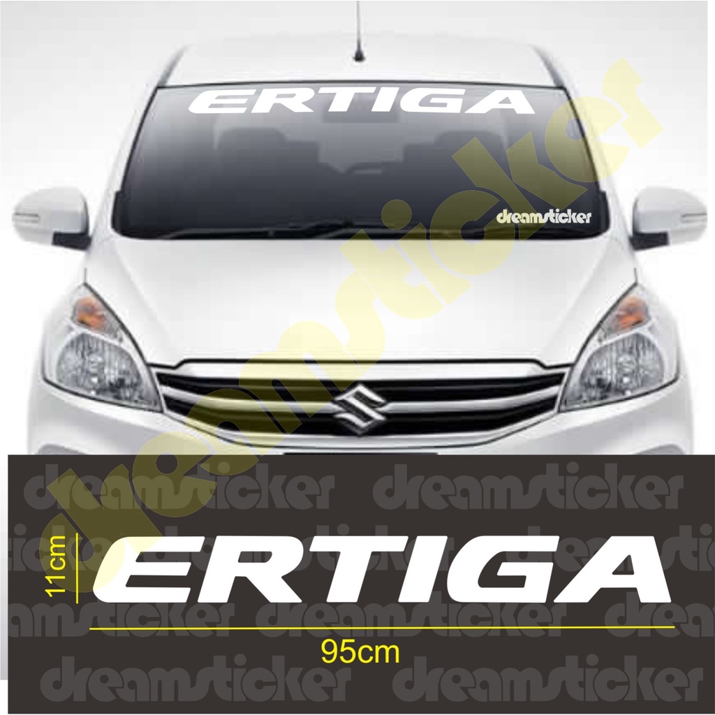 Sticker Stiker Kaca Depan Mobil Suzuki Ertiga Windshield