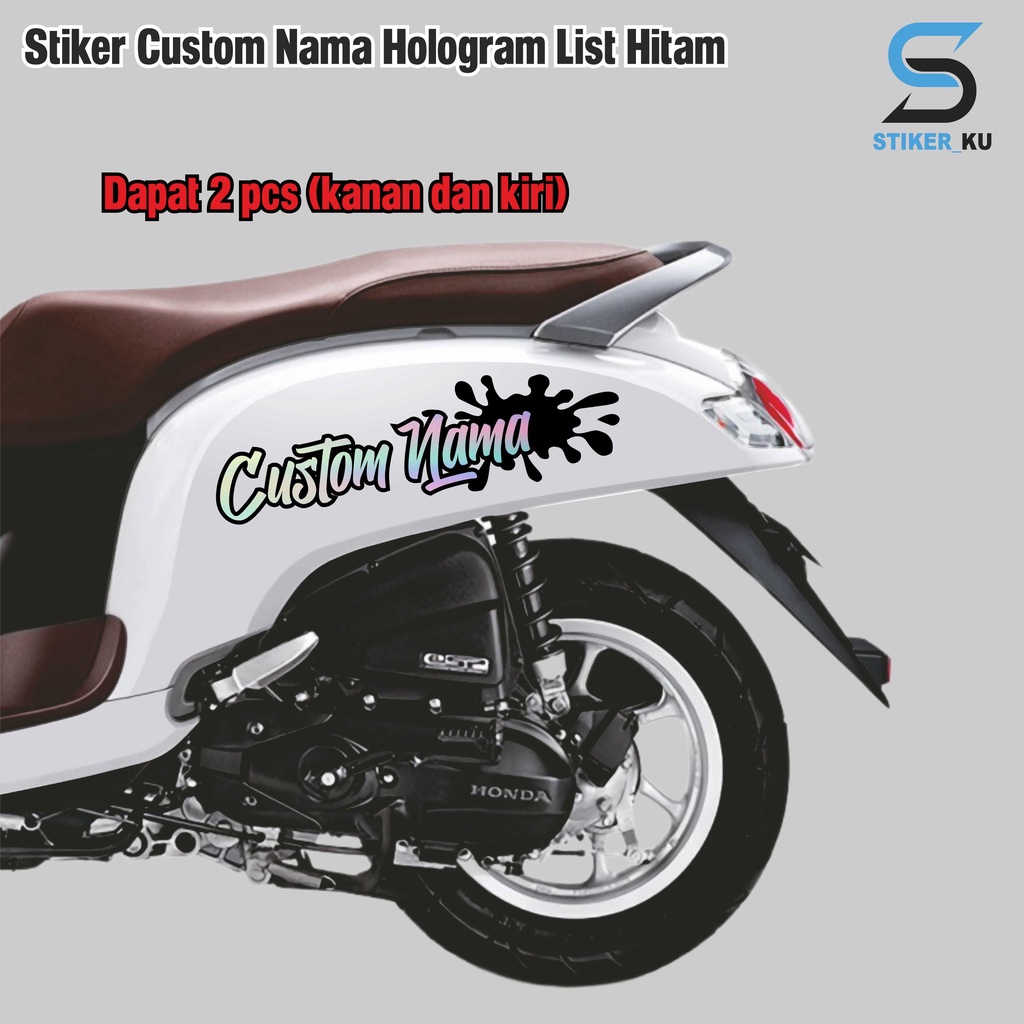 (BISA CUSTOM NAMA) STIKER SCOOPY CUSTOM NAMA HOLOGRAM LIST HITAM ALL VARIAN cutting sriker motor sco
