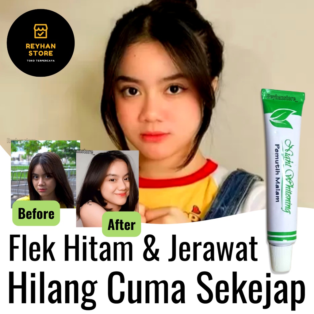 Night Whitening Salep Penghilang Flek Hitam / Cream Penghilang Flek Hitam Membandel /Cream Pemutih Kulit Dan Wajah Ampuh Original