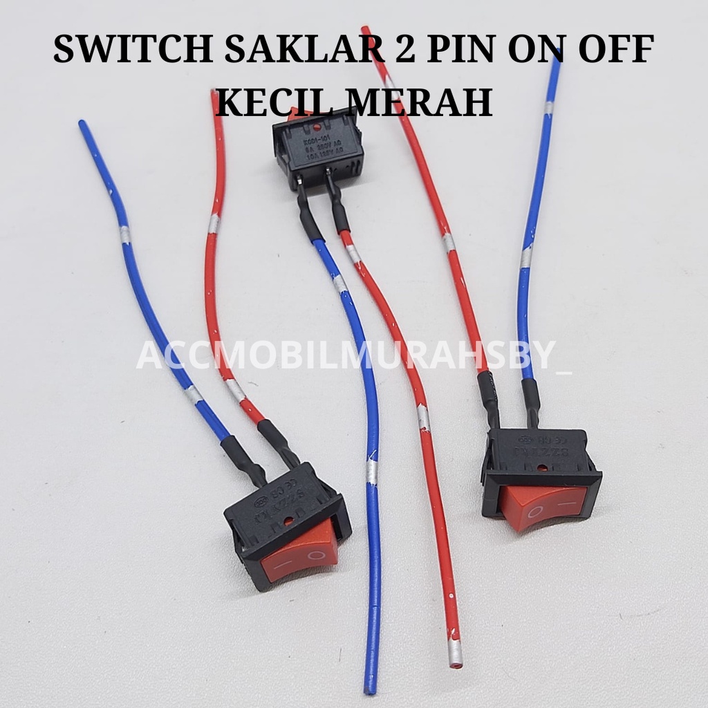 Saklar Power Switch Tombol ON OFF Mini Roker Rocker Besar 2 pin + kabel bintik