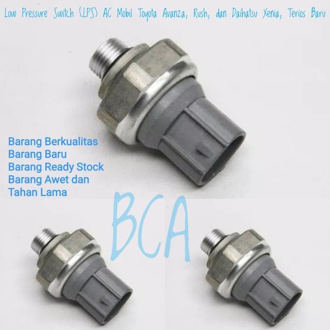 Low Pressure Switch LPS Ac Mobil Toyota Avanza Rush Dan Daihatsu Xenia