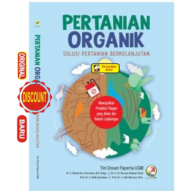 Pertanian Organik Solusi Pertanian Berkelanjutan Tim Dosen Faperta Universitas Gajah Gadjah Mada UGM