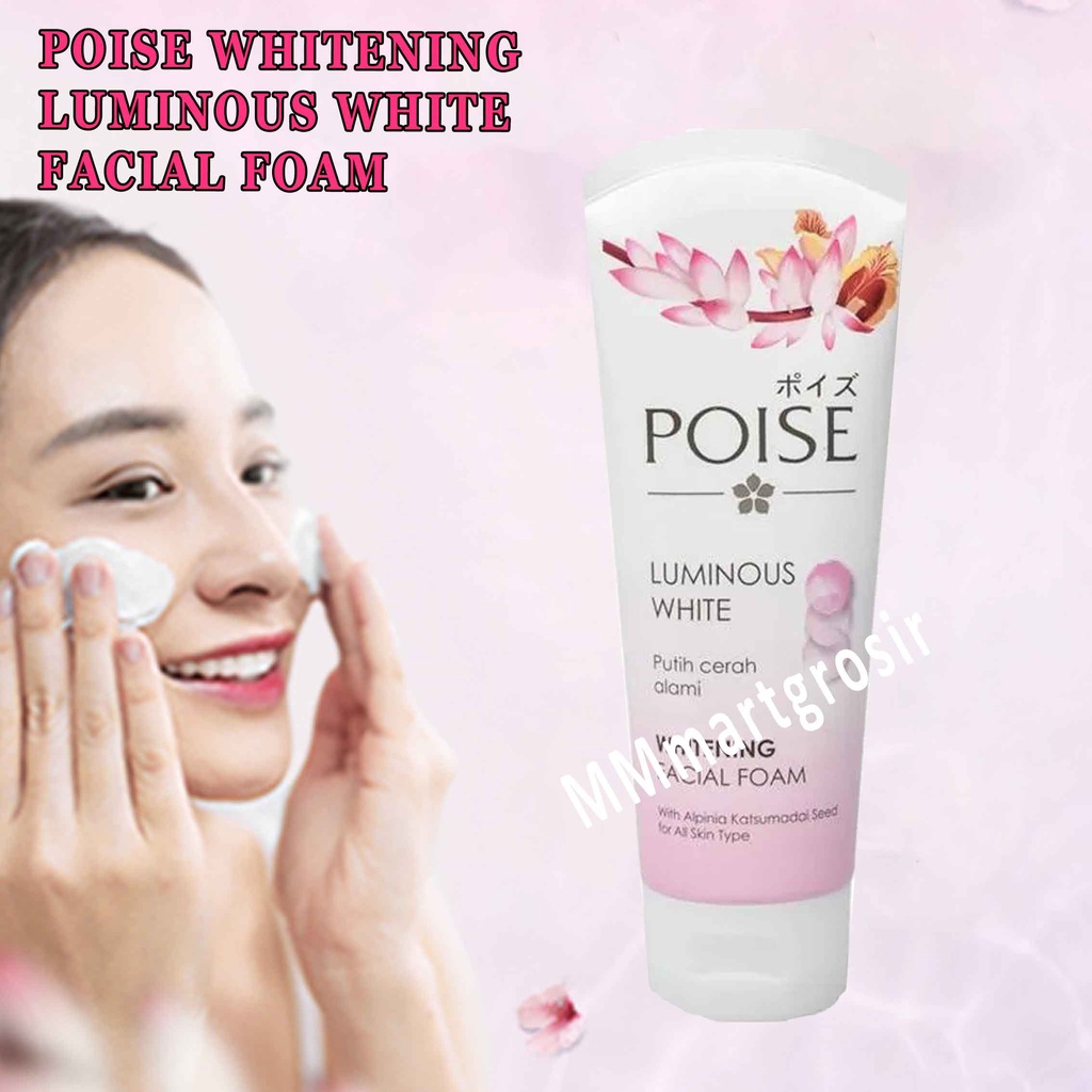 Poise Luminous Whith/Whitening Facaial Foam/Sabun Pencuci Muka/ 100g