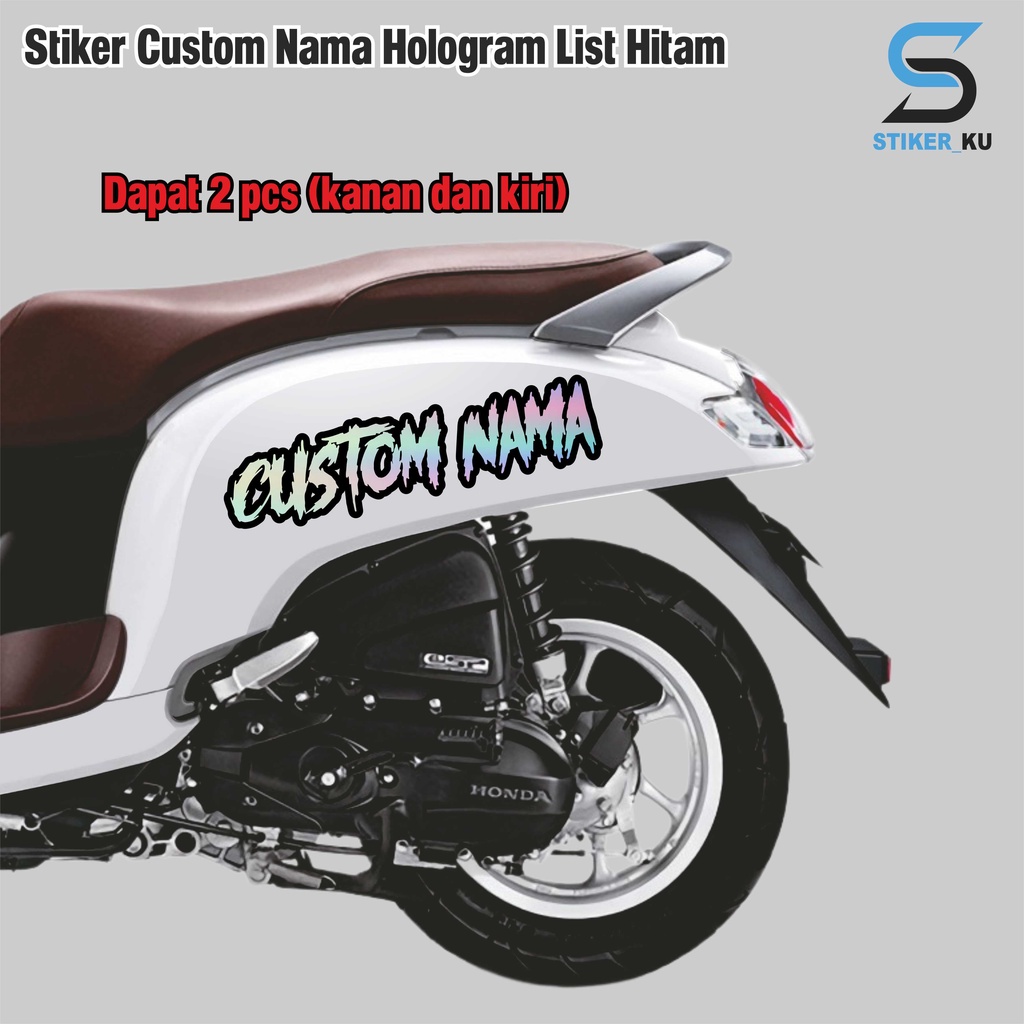(BISA CUSTOM NAMA) STIKER SCOOPY CUSTOM NAMA HOLOGRAM LIST HITAM ALL VARIAN cutting sriker motor sco