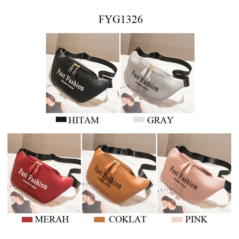 FYGALERY FYG1326 WAIST BAG FAST FASHION WANITA TAS PINGGANG TAS MURAH  TAS IMPORT WAIST BAG BAHAN PU