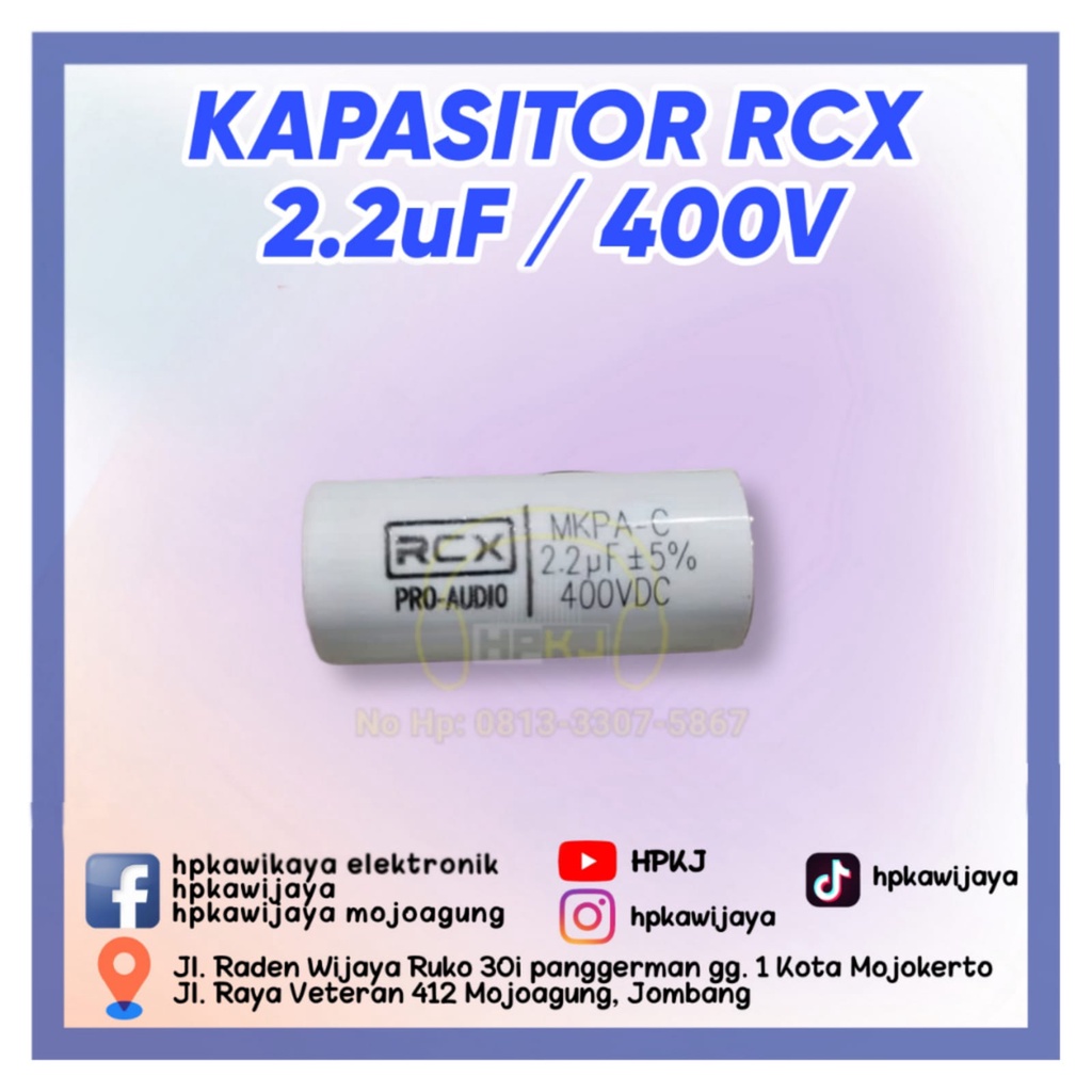 KAPASITOR RCX 2.2 uf 400 v kapasitor capasitor rcx 2,2uf 2.2uf 400v