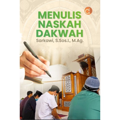 Buku Menulis Naskah Dakwah - BUKU AGAMA ISLAM - BW
