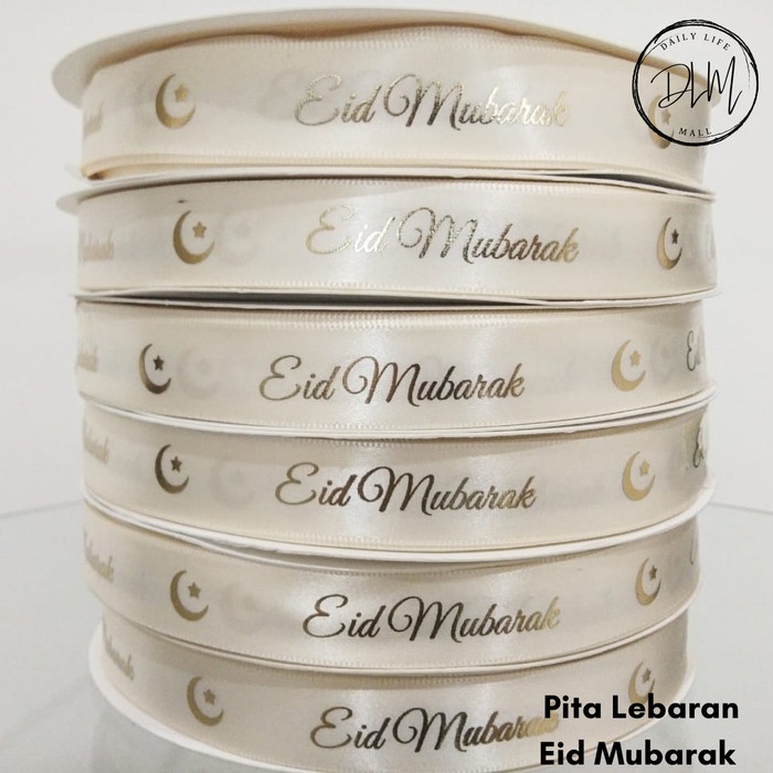 

Pita Lebaran / Pita Eid Mubarak / Pita Idul Fitri / Pita Satin Import 022