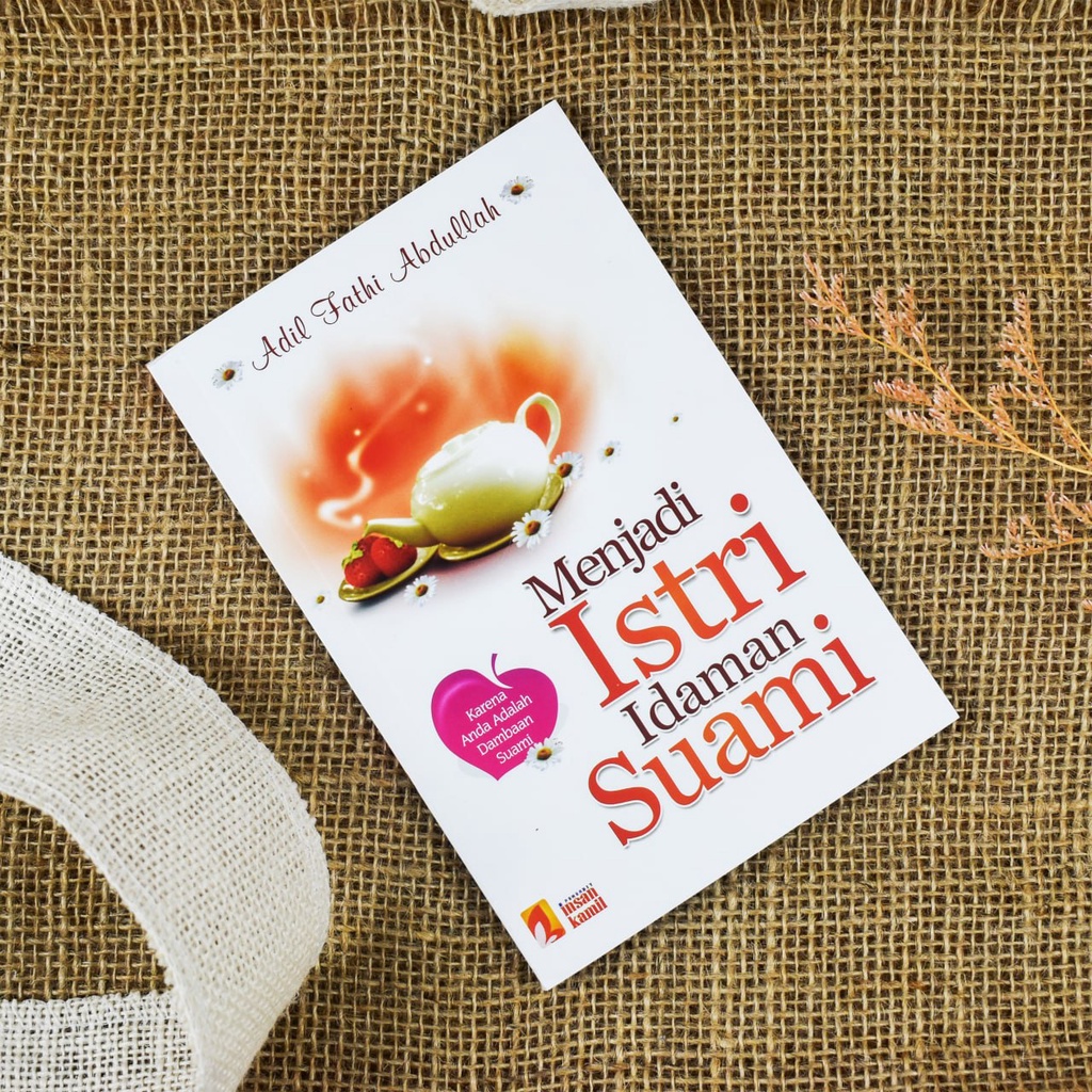 

Menjadi Istri Idaman Suami - penerbit insan kamil