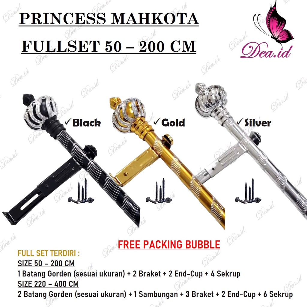 [DEASHOP] [PRINCESS 50-200 CM] FULLSET BATANG ROLLET GORDEN SOKA GOLD SILVER BLACK ULIR KRISTAL - NEW FULLSET TIANG GORDEN GORDYN PREMIUM MAHKOTA PRINCESS