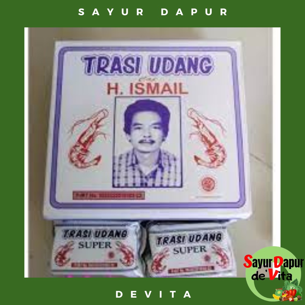 Trasi Udang Super  Cap H. Ismail