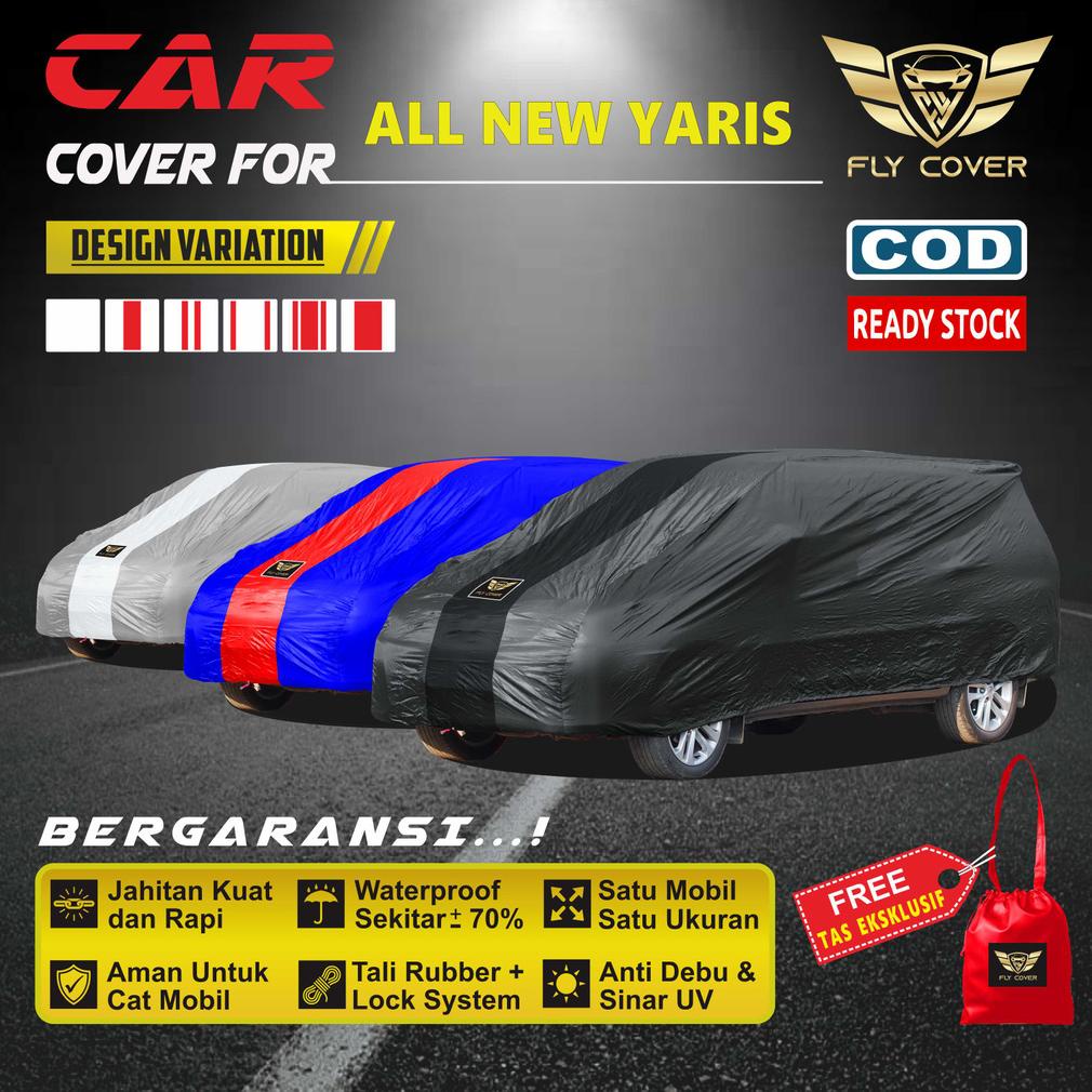 Body Cover Mobil ALL NEW YARIS / Sarung Mobil Toyota YARIS TRD 2018, 2019, 2020,2021 Selimut Outdoor