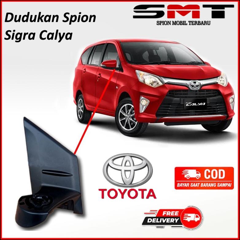 Kaki Dudukan Spion Mobil Toyota Daihatsu Sigra Calya Original Kanan Atau Kiri Bisa COD