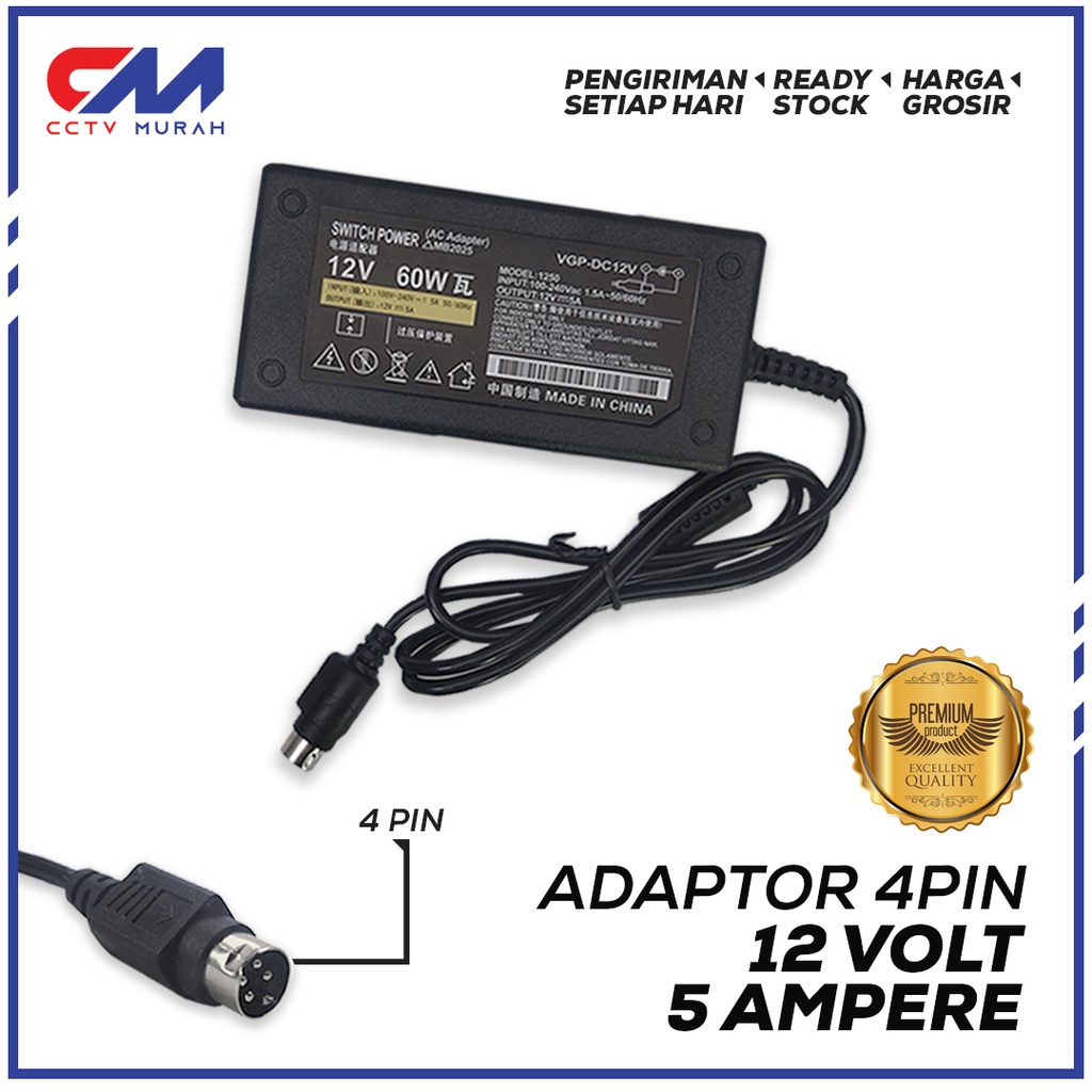 ADAPTOR 12V / 5A 4PIN || ADAPTOR 12 VOLT 5AMPER || 4PIN || ADAPTOR HIK