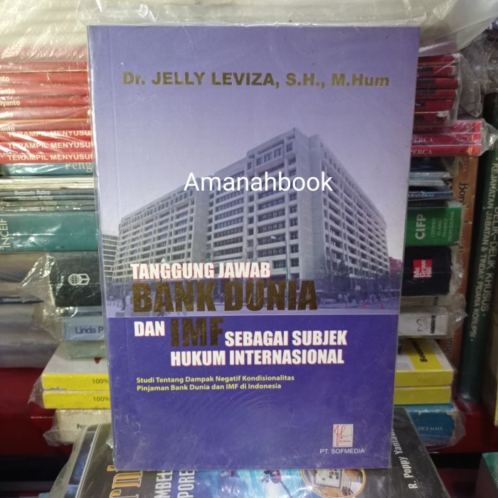 Best Seller Tanggung Jawab Bank Dunia Dan Imf Sebagai Subjek Hukum Internasional