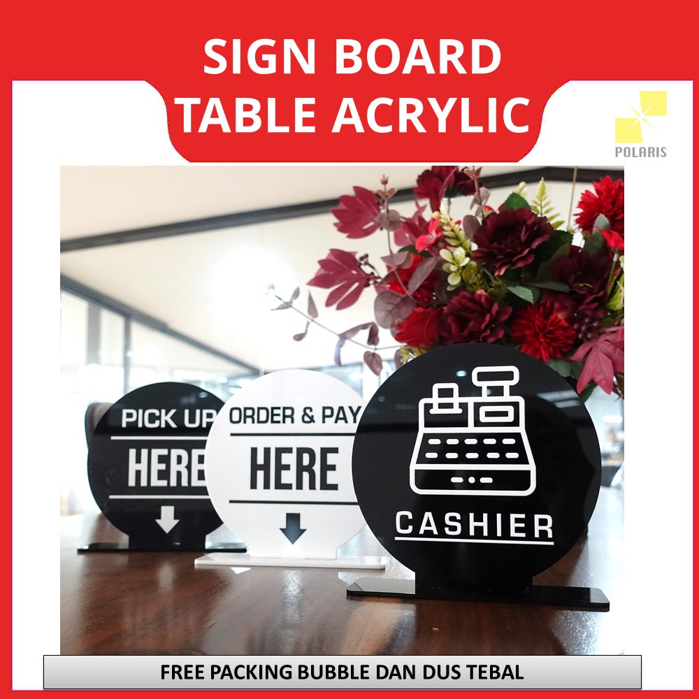 SIGN TABLE CASHIER ACRYLIC SIGN BOARD CAFE PICK UP HERE - AKRILIK PAPAN TANDA MEJA KASIR ORDER &amp; PAY HERE - SIGNAGE BOARD AKRILIK CUSTOM TULISAN