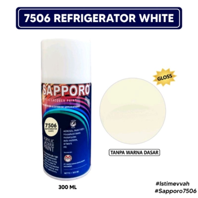 Saporo SAPPORO 7506 Refrigerator White Putih Tulang-Kumel 300ml Cat Semprot Spray Motor Pilok Pilox