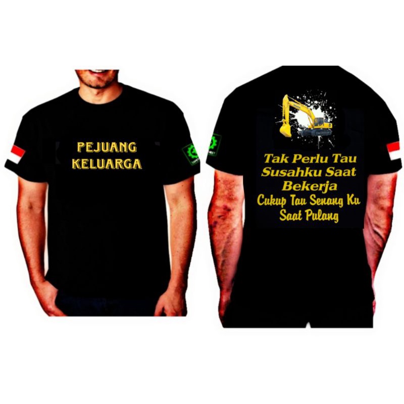 Baju kaos excavator Komatsu pejuang keluarga