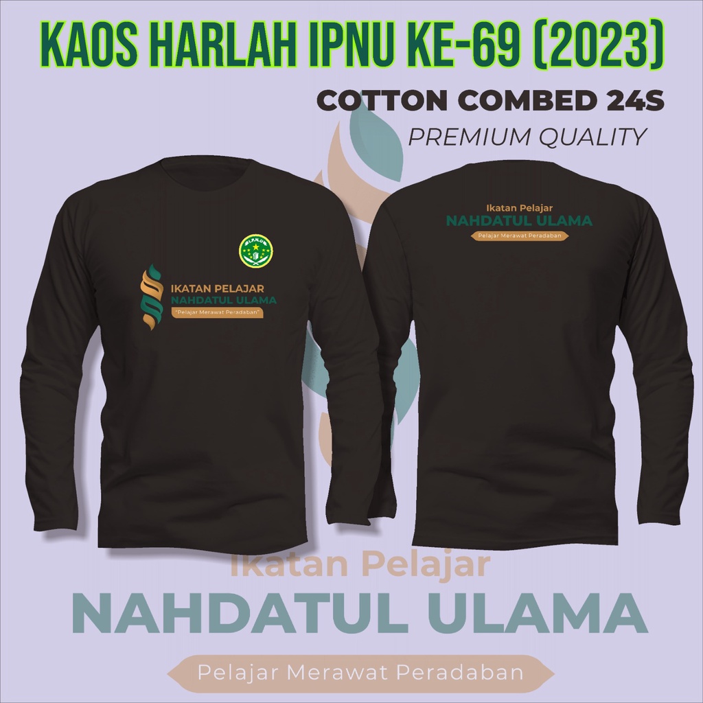 KAOS HARLAH IPNU KE 69 (2023) LOGO HARLAH 69 IPNU 2023 LENGAN PANJANG