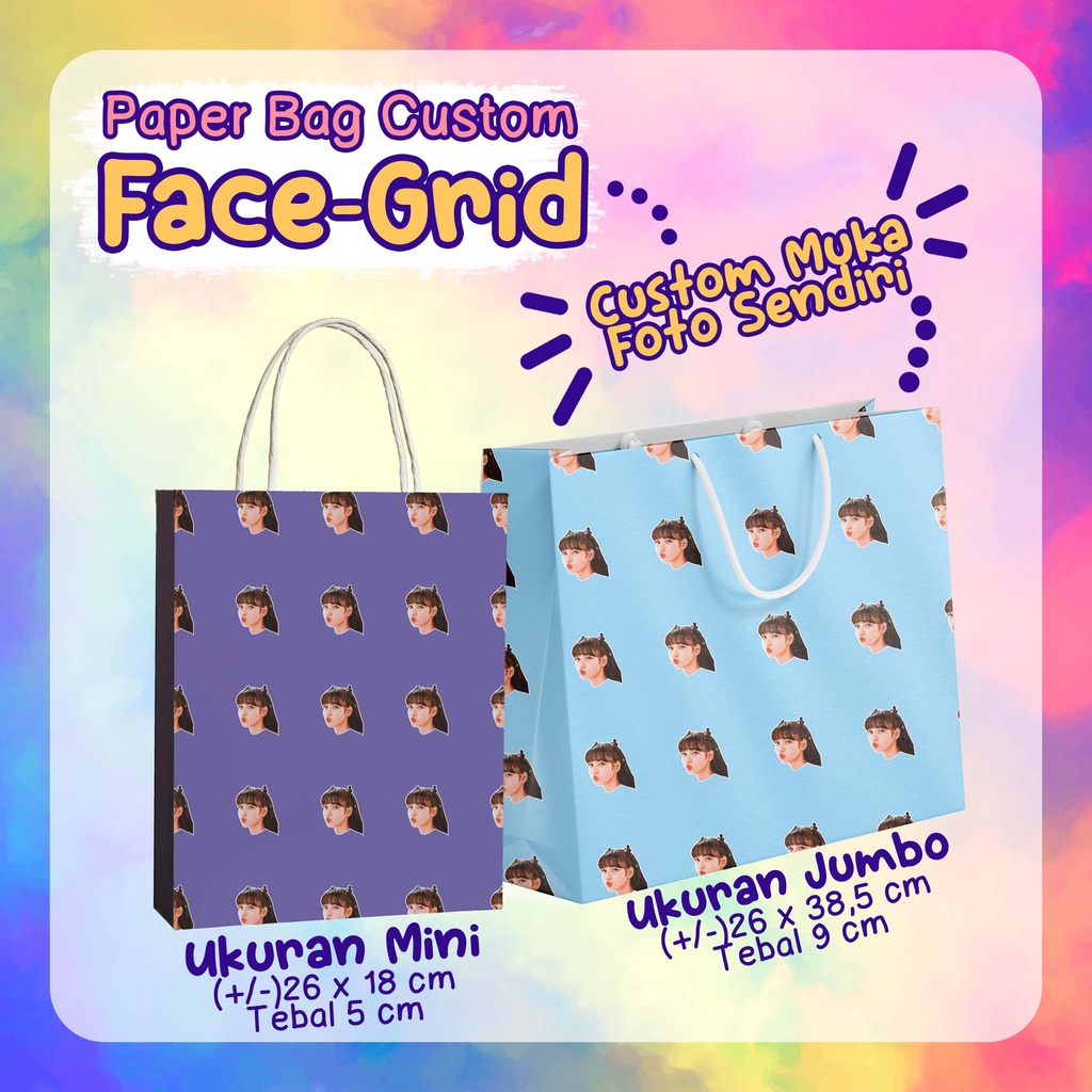 

PAPER BAG / GIFT BAG CUSTOM - Face Grid / Custom Muka Foto Sendiri - Ukuran JUMBO dan MINI