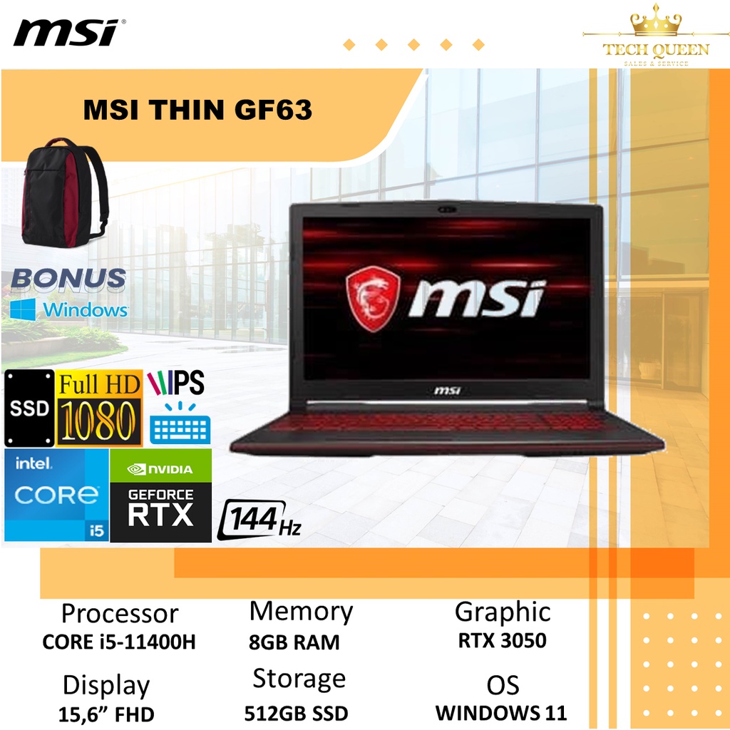 MSI THIN GF63 - RTX3050 4GB I5 11400H 8GB 512SSD WINDOWS 11 15.6 INCHI FHD IPS 144HZ BLIT 2YR BLK