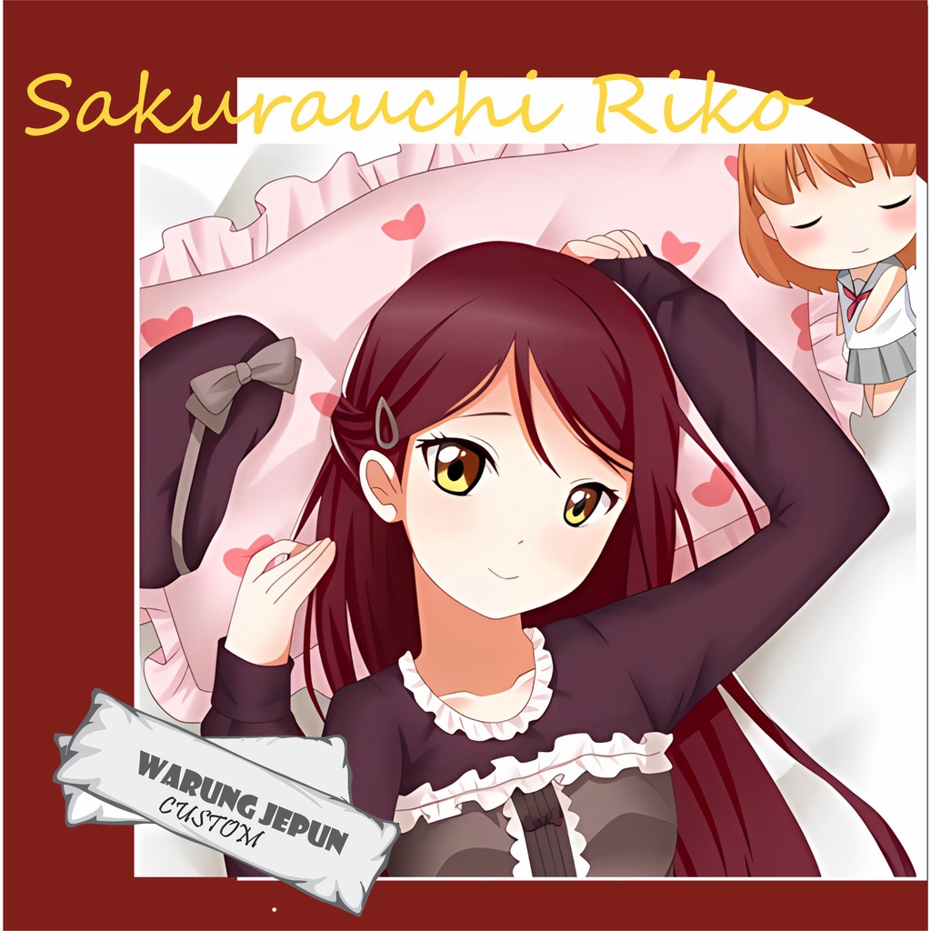 Dakimakura Sakurauchi Riko LOVE LIVE Sunshine