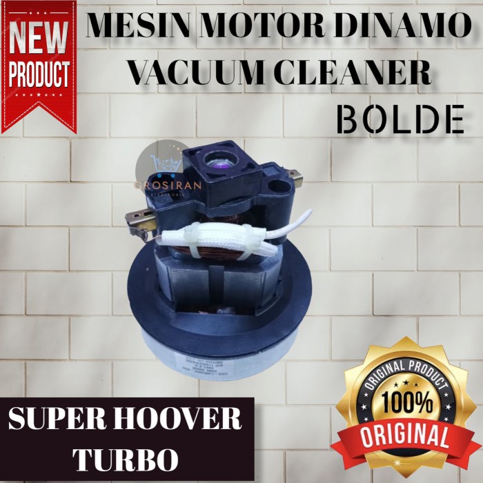 MESIN MOTOR DINAMO VACUUM CLEANER BOLDE SUPER HOOVER TURBO