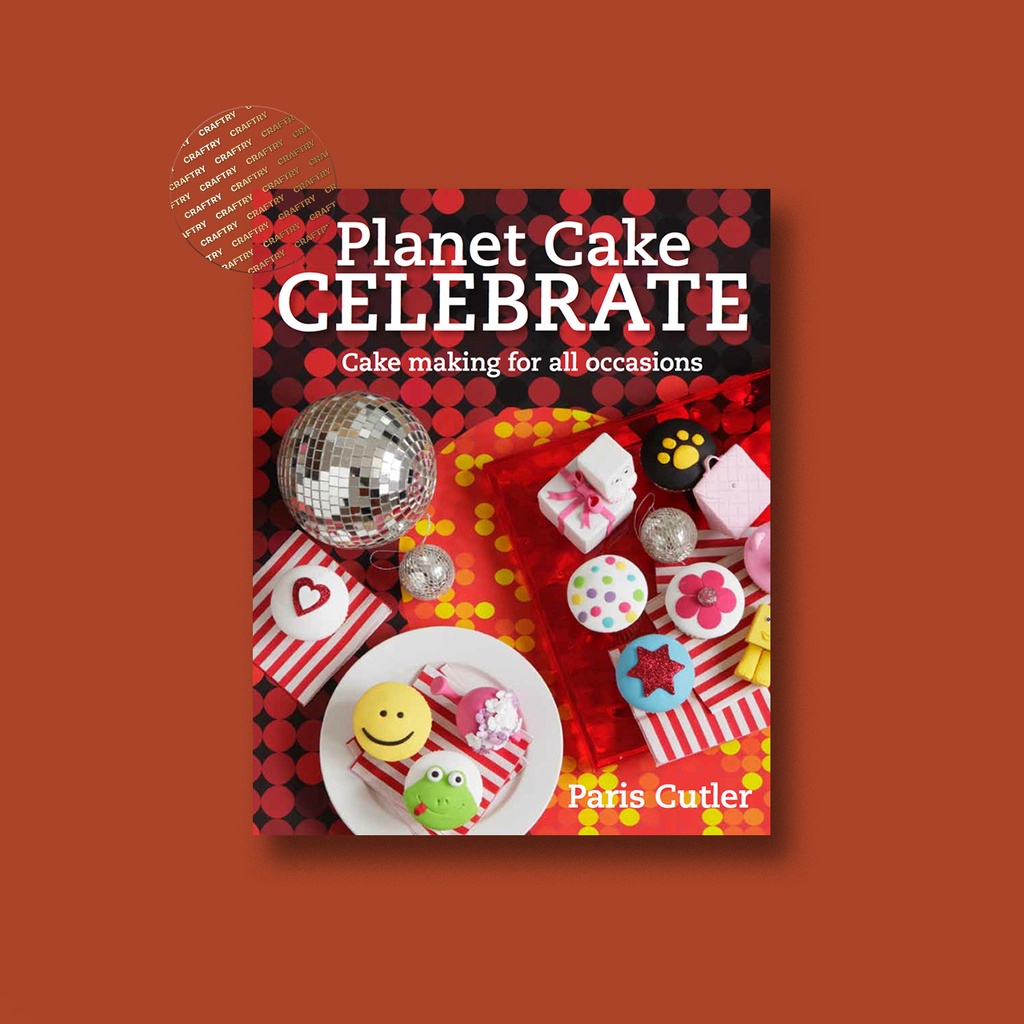 

Planet Cake Celebrate - Paris Cutler