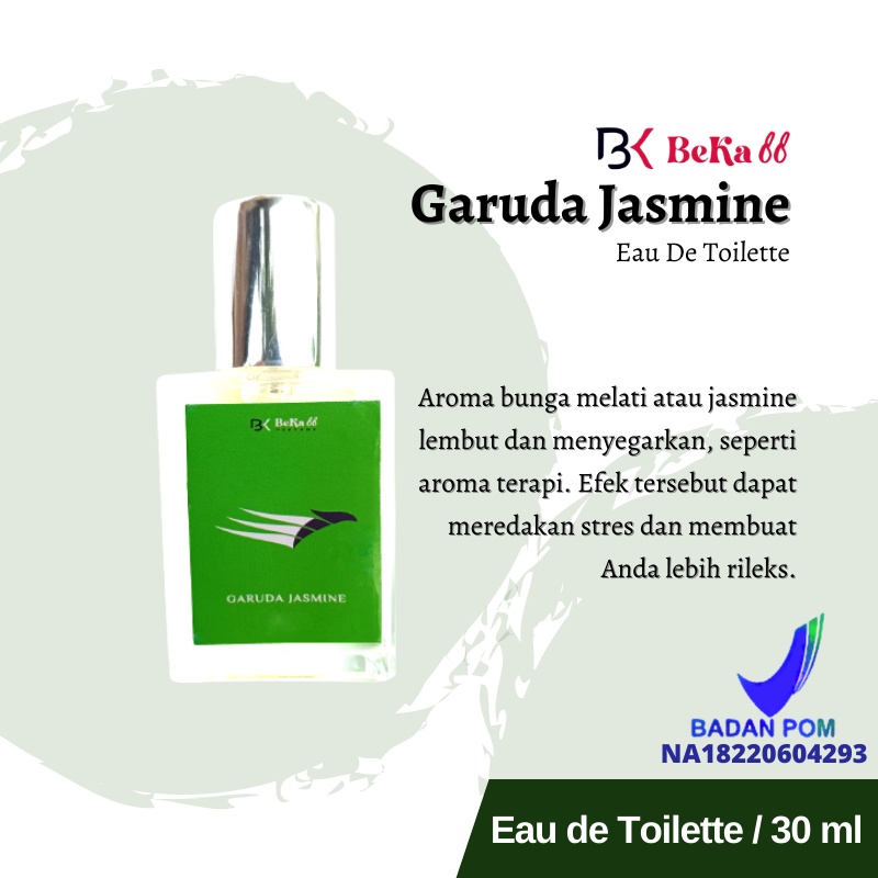 Garuda Original Eau de Toilette BPOM- Beka88 Parfume -30ml -Garuda Jasmine