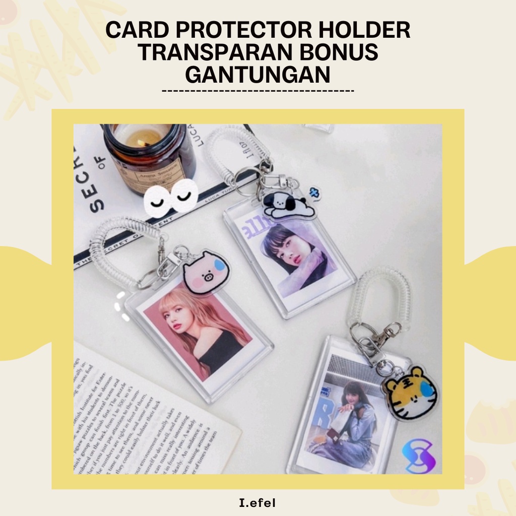 CARD HOLDER TRANSPARAN GANTUNGAN KUNCI AESTHETIC AKRILIK TRANSPARAN + FREE GANTUNGAN -I.EFEL-