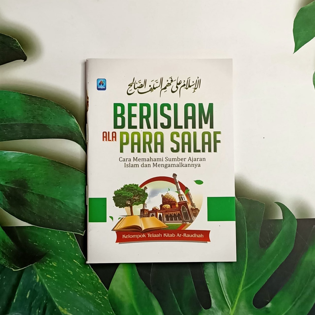 

Berislam Ala Para Salaf - pustaka arafah