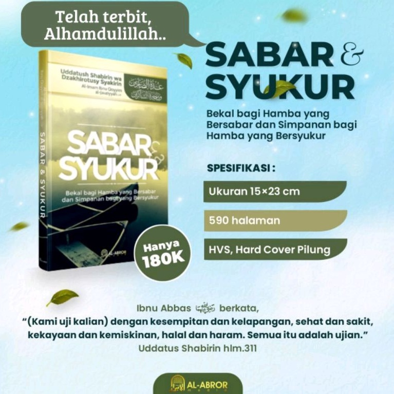 Buku SABAR DAN SYUKUR - AL ABROR MEDIA - BEKAL BAGI HAMBA YANG BERSABAR DAN SIMPANAN BAGI HAMBA YANG BERSYUKUR - AKHLAQ