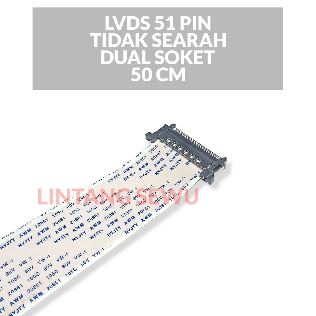 KABEL LVDS FHD 51 PIN TIDAK SEARAH DUAL SOKET 50 CM FLEXIBLE CABLE LVDS