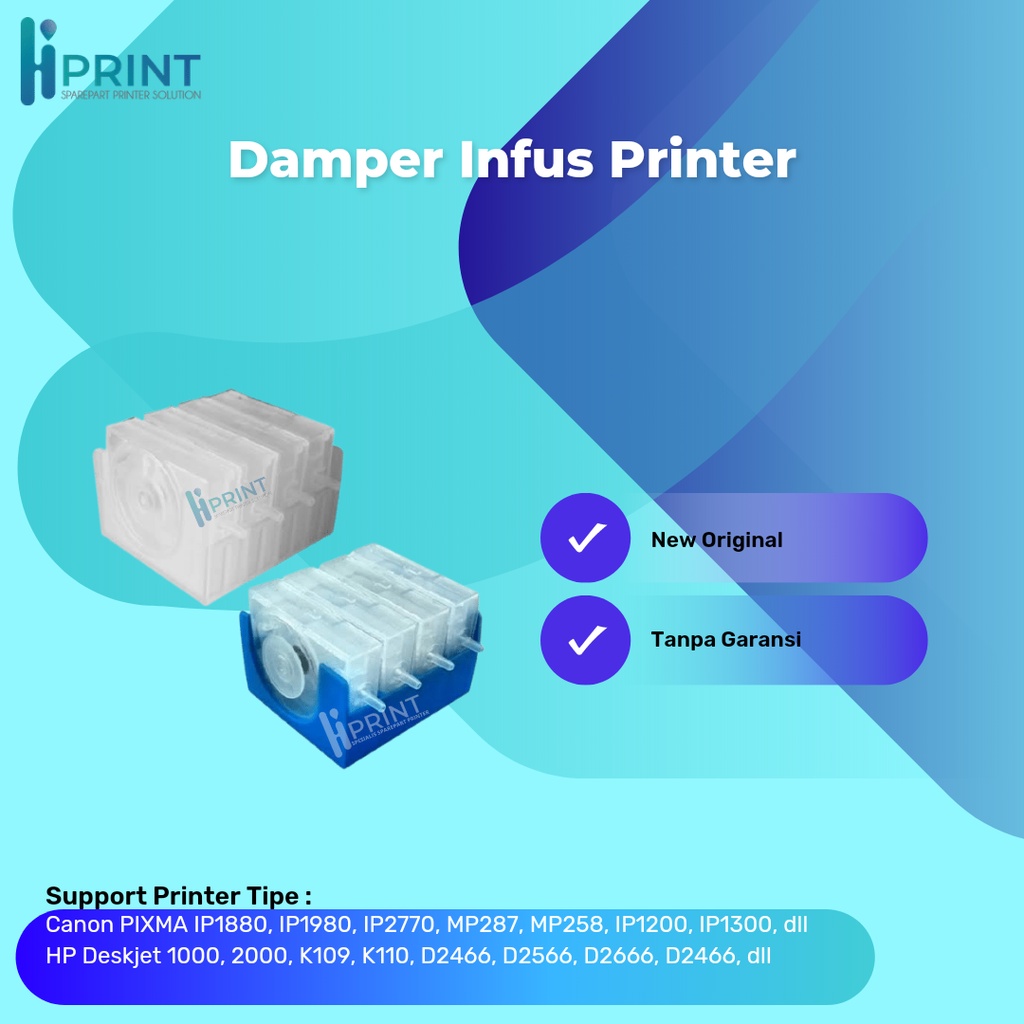 Damper / Dumper Infus Modif Printer HP Damper Printer Canon Damper Printer Epson