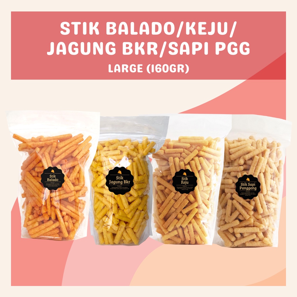 [DELISH SNACKS] Stik Keju / Balado / Sapi Panggang / Jagung Bakar (L) 160gr / Snack Cemilan Asin