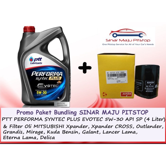 Paket Oli PTT 5W-30 & Filter Mobil MITSUBISHI XPANDER & XPANDER CROSS ORIGINAL