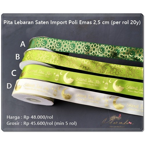 

Galb-277 : Pita Lebaran Saten Import Poli Emas 2,5 Cm (Per Rol 20Y) 086