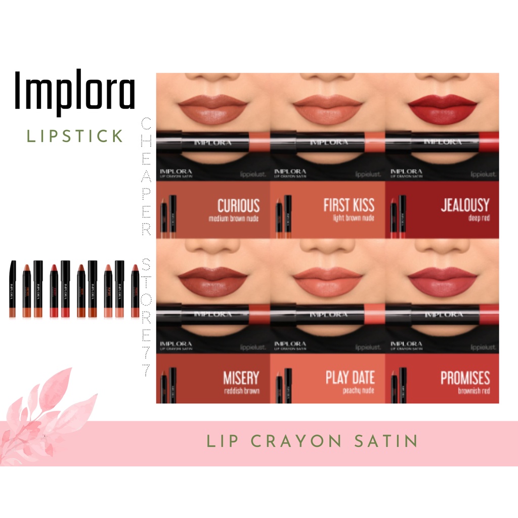 IMPLORA - LIP CRAYON SATIN 3.5 gr